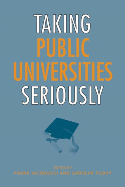 Taking Public Universities Seriously, PDF eBook