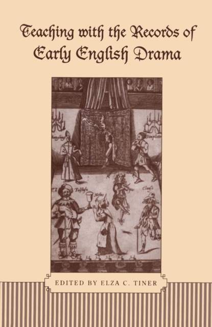 Teaching with the Records of Early English Drama, PDF eBook