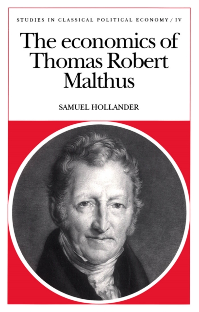 The Economics of Thomas Robert Malthus, PDF eBook