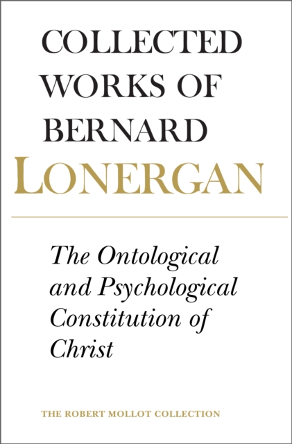 The Ontological and Psychological Constitution of Christ : Volume 7, PDF eBook