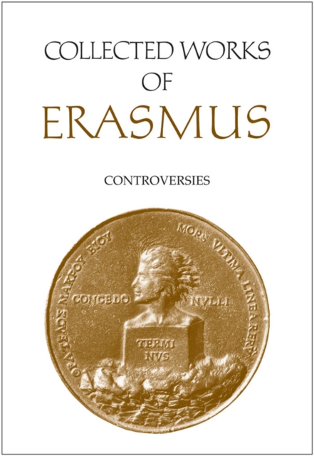 Collected Works of Erasmus : Controversies, Volume 82, PDF eBook