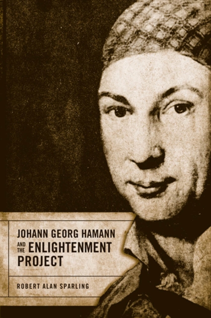 Johann Georg Hamann and the Enlightenment Project, PDF eBook