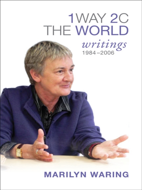 1 Way 2 C The World : Writings 1984-2006, EPUB eBook