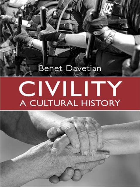 Civility : A Cultural History, EPUB eBook