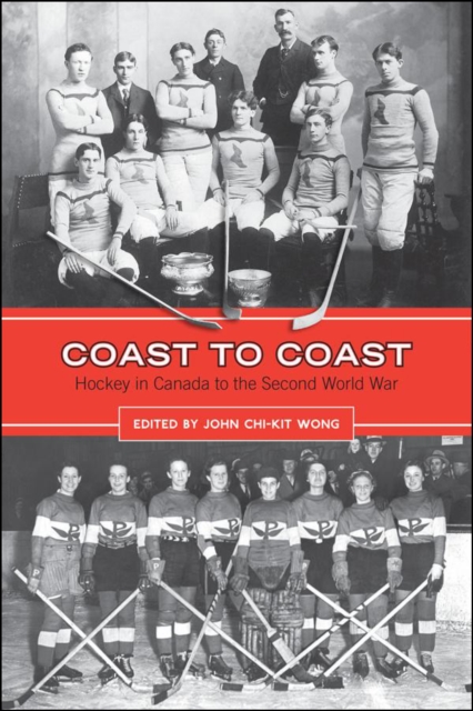 Coast to Coast : Hockey in Canada to the Second World War, EPUB eBook