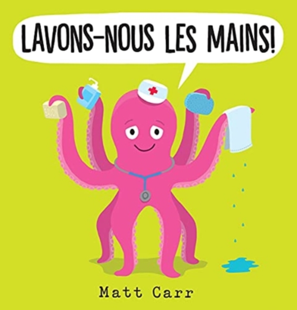 Lavons-Nous Les Mains!, Paperback / softback Book