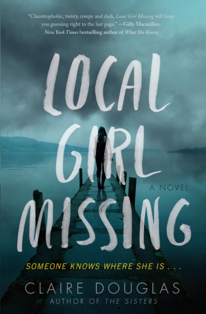 Local Girl Missing : A Novel, EPUB eBook