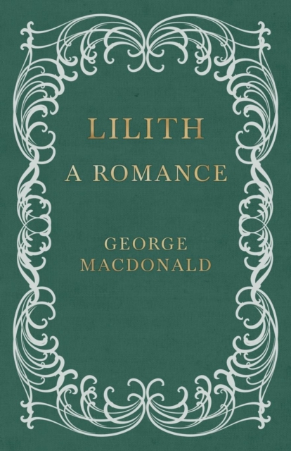 Lilith - A Romance, Paperback / softback Book