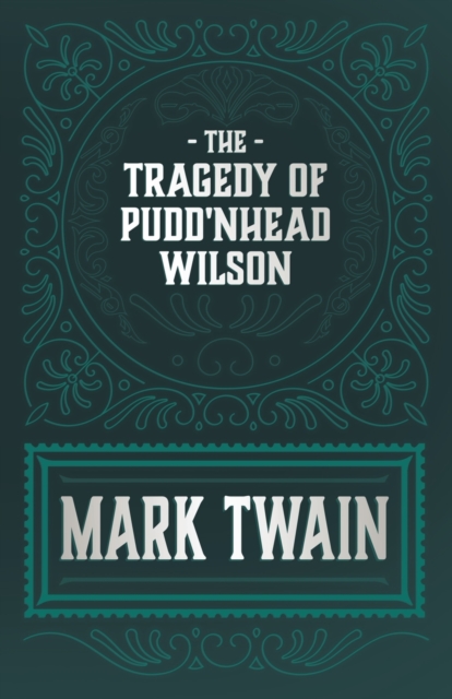 Pudd'nhead Wilson, Paperback / softback Book