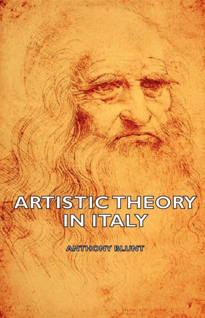 Artistic Theory In Italy, Hardback Book