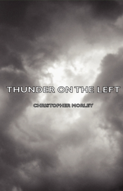 Thunder on the Left, Hardback Book