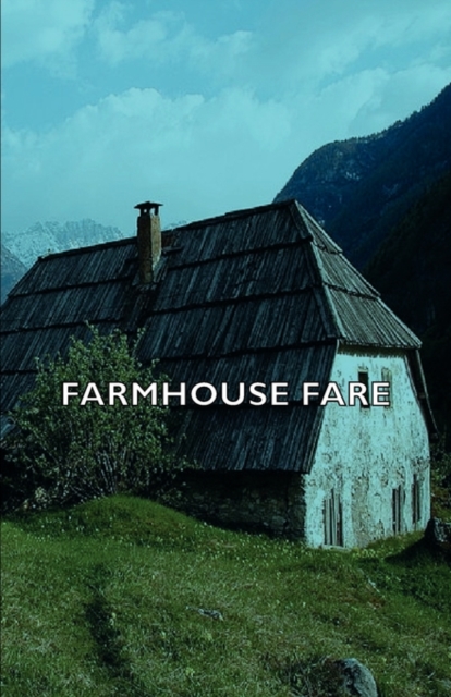 Farmhouse Fare, Hardback Book