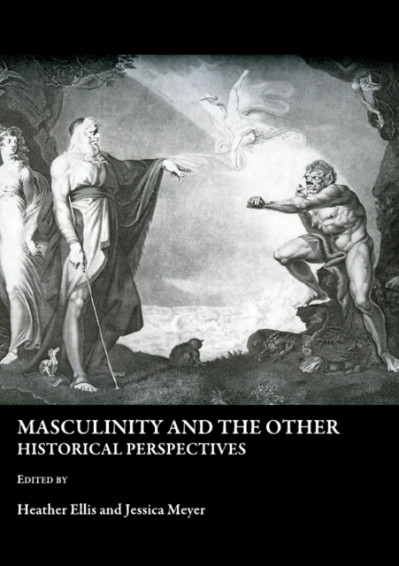 None Masculinity and the Other : Historical Perspectives, PDF eBook