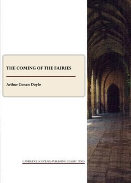 The Coming of the Fairies, Paperback / softback Book