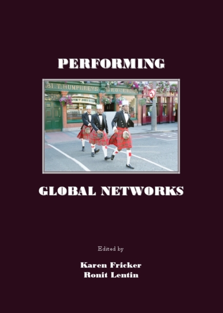 None Performing Global Networks, PDF eBook