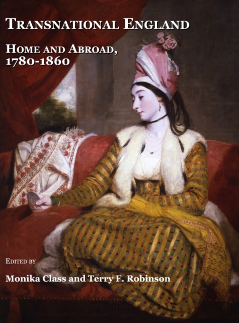 None Transnational England : Home and Abroad, 1780-1860, PDF eBook