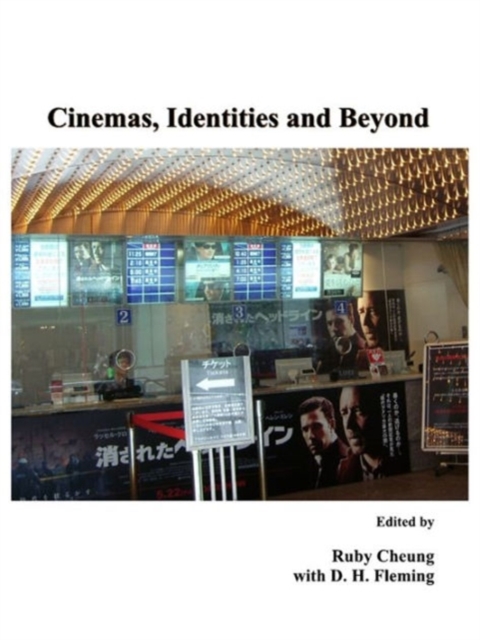 Cinemas, Identities and Beyond, Hardback Book