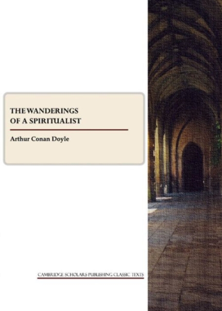 The Wanderings of a Spiritualist, Paperback / softback Book