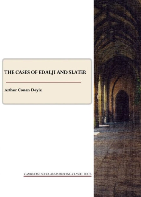 The Cases of Edalji and Slater, Paperback / softback Book