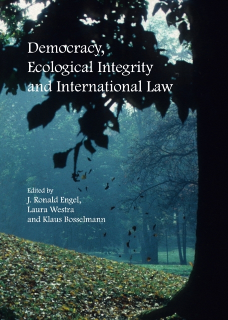 None Democracy, Ecological Integrity and International Law, PDF eBook