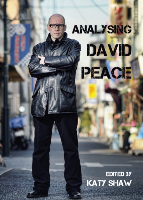 None Analysing David Peace, PDF eBook