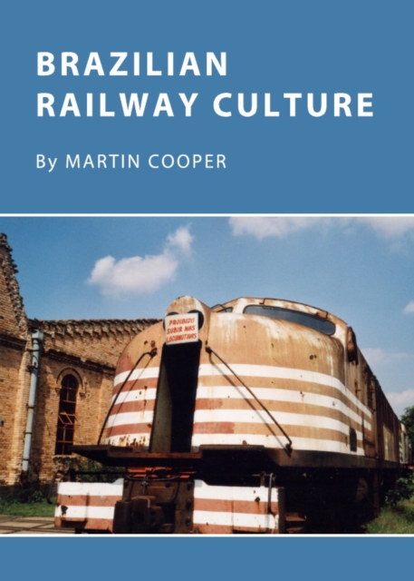 None Brazilian Railway Culture, PDF eBook