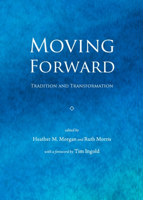 None Moving Forward : Tradition and Transformation, PDF eBook