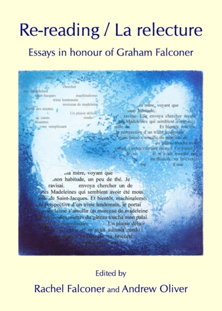 None Re-reading / La relecture : Essays in honour of Graham Falconer, PDF eBook