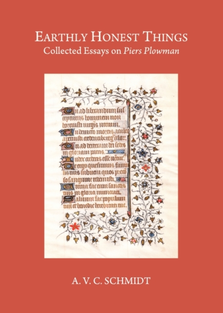 None Earthly Honest Things : Collected Essays on Piers Plowman, PDF eBook
