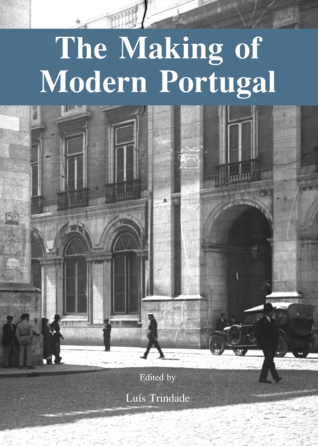 The Making of Modern Portugal, PDF eBook