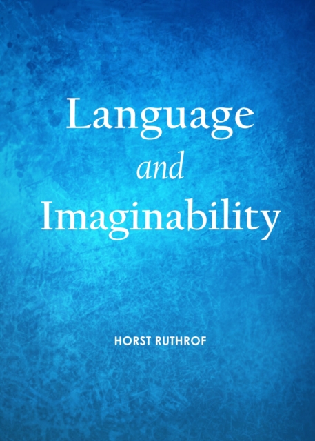 None Language and Imaginability, PDF eBook