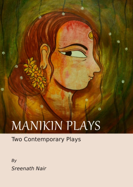 None Manikin Plays : Two Contemporary Plays, PDF eBook