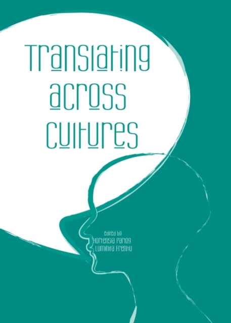 None Translating Across Cultures : BAS 21st Annual International Conference, PDF eBook