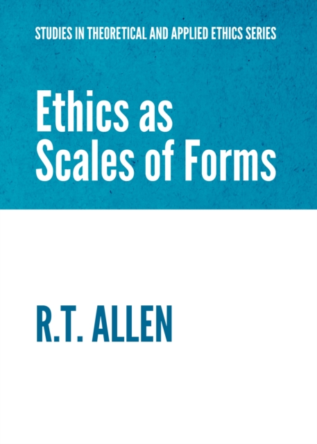 None Ethics as Scales of Forms, PDF eBook