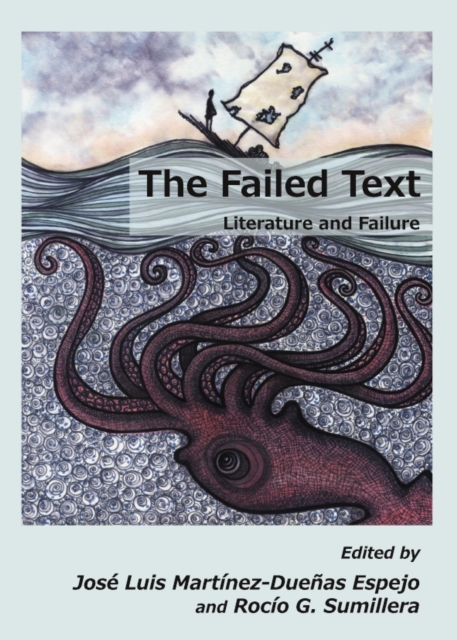The Failed Text : Literature and Failure, PDF eBook