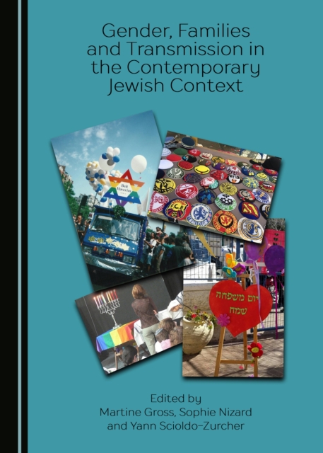 None Gender, Families and Transmission in the Contemporary Jewish Context, PDF eBook