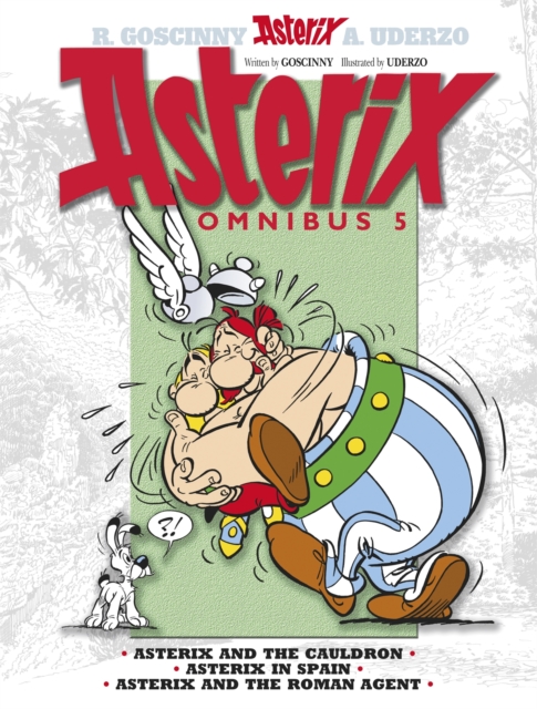Asterix: Asterix Omnibus 5 : Asterix and The Cauldron, Asterix in Spain, Asterix and The Roman Agent, Hardback Book
