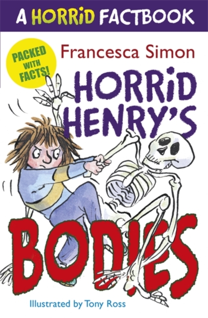 Horrid Henry's Bodies : A Horrid Factbook, EPUB eBook