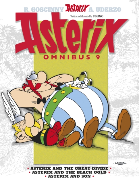 Asterix: Asterix Omnibus 9 : Asterix and The Great Divide, Asterix and The Black Gold, Asterix and Son, Paperback / softback Book