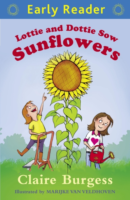 Lottie and Dottie Sow Sunflowers, EPUB eBook