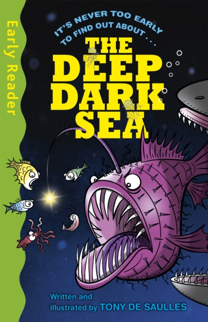 Early Reader Non Fiction: The Deep Dark Sea, Paperback / softback Book