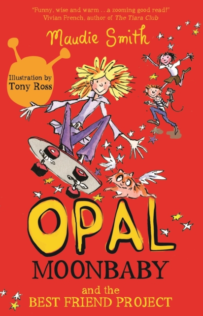 Opal Moonbaby: Opal Moonbaby and the Best Friend Project : Book 1, EPUB eBook