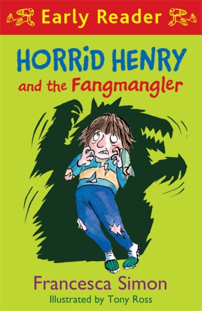 Horrid Henry Early Reader: Horrid Henry and the Fangmangler : Book 36, Paperback / softback Book