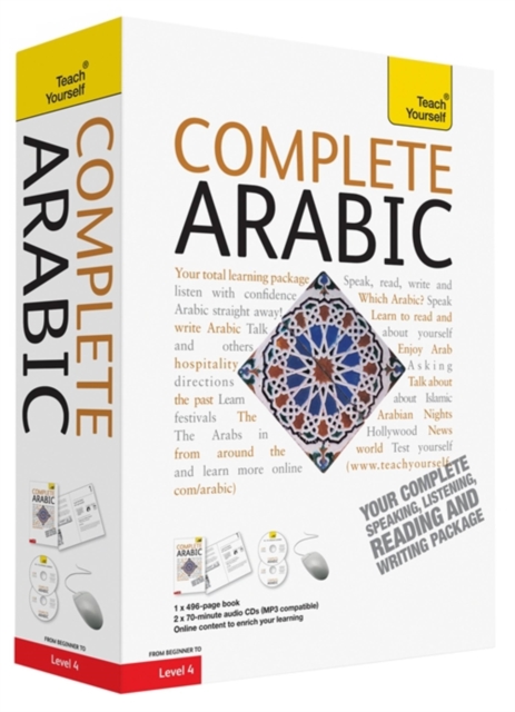 Complete Arabic Beginner to Intermediate Book and Audio Course : Learn to Read, Write, Speak and Understand a New Language with Teach Yourself, Mixed media product Book
