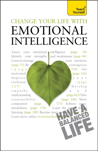 Change Your Life With Emotional Intelligence : A psychological workbook to boost emotional awareness and transform relationships, Paperback / softback Book