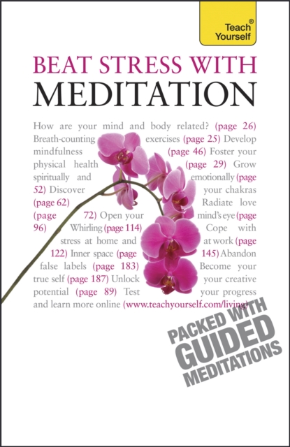 Beat Stress With Meditation: Teach Yourself, Paperback / softback Book