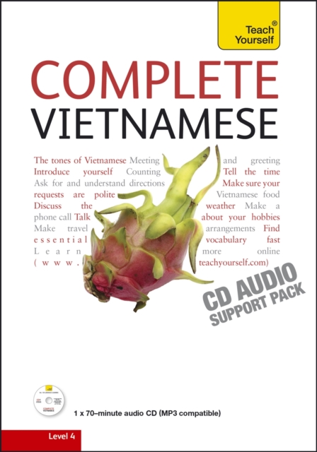 Complete Vietnamese Beginner to Intermediate Book and Audio Course : Learn to Read, Write, Speak and Understand a New Language with Teach Yourself Audio Support, CD-Audio Book