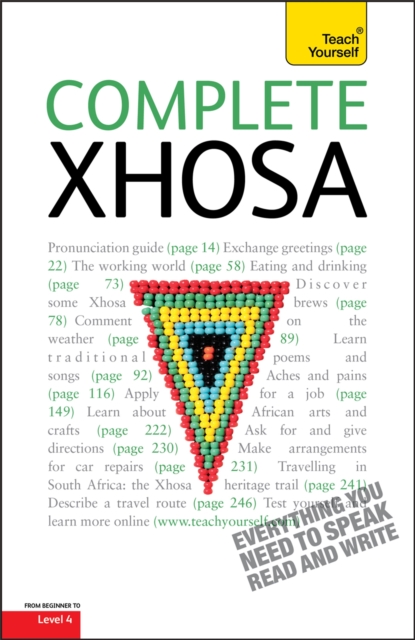Complete Xhosa Beginner to Intermediate Course : Learn to read, write, speak and understand a new language with Teach Yourself, Paperback / softback Book