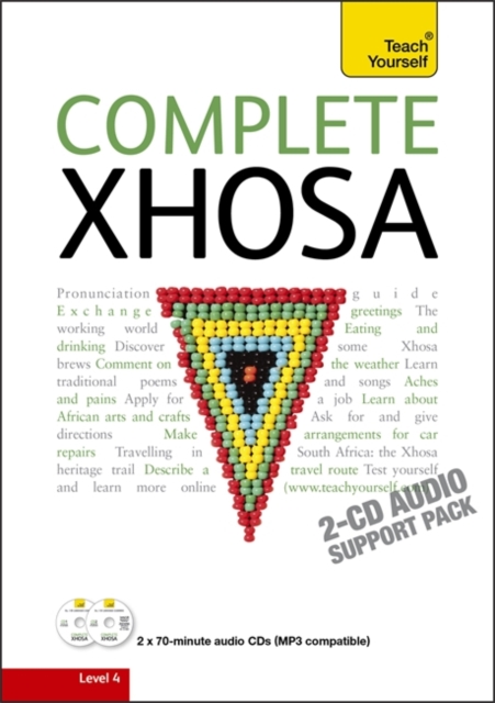 Complete Xhosa Beginner to Intermediate Course : Learn to read, write, speak and understand a new language with Teach Yourself, CD-Audio Book