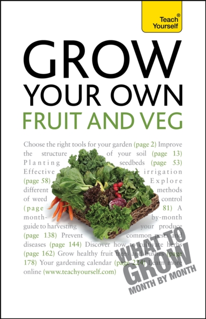 Grow Your Own Fruit and Veg, Paperback / softback Book